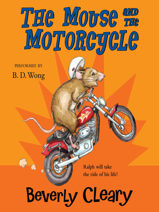 Title details for The Mouse and the Motorcycle by Beverly Cleary - Wait list